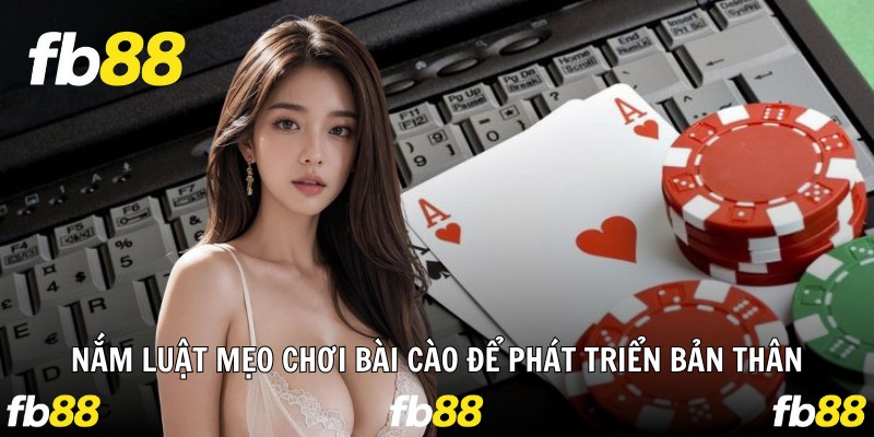 Nắm luật mẹo chơi bài cào để phát triển bản thân